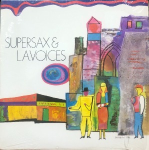 SUPERSAX &amp; L. A. VOICES - Supersax &amp; L.A. Voices (&quot;Jazz Vocal&quot;)