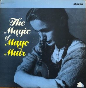 MAYO MUIR - The Magic Of Mayo Muir (&quot;64 US  20th Century Fox STEREO  TFS 4122&quot;)