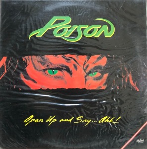 POISON - Open Up and Say... Ahh! (미개봉)