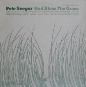 PETE SEEGER - God Bless The Grass