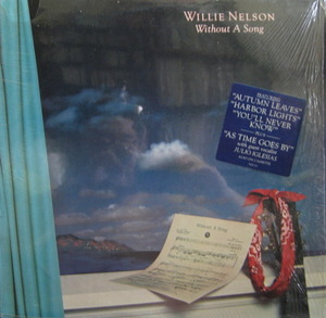 WILLIE NELSON - WITHOUT A SONG 