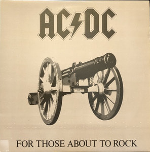 AC/DC - FOR THOSE ABOUT TO ROCK 