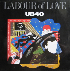 UB40 - LABOUR OF LOVE