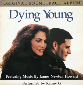 (KENNY G) DYING YOUNG - OST (MUSIC BY JAMES NEWTON HOWARD/KENNY G)