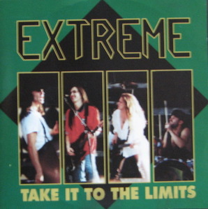 EXTREME - Take It To The Limits/LIVE TEXAS USA 1991 (CD)