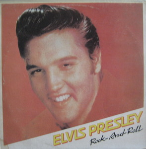 ELVIS PRESLEY - Rock And Roll