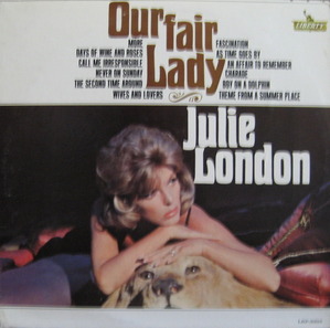 JULIE LONDON - OUR FAIR LADY