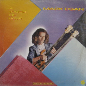 MARK EGAN - A TOUCH OF LIGHT (미개봉)