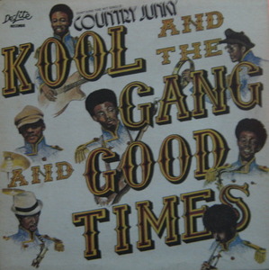 KOOL AND THE GANG - Good Times