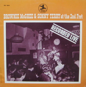 BROWNIE MCGHEE &amp; SONNY TERRY - AT THE 2ND FRET 