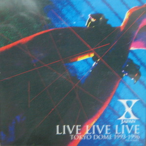 X JAPAN - Live Live Live Tokyo Dome 1993-1996 (OBI&#039; 해설가사지 초판/2CD)