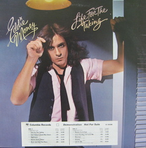 EDDIE MONEY - LIFE FOR THE TAKING (PROMO Demonstration) &quot;CALL ON ME&quot;