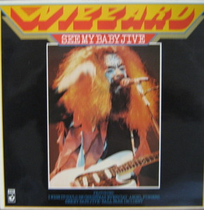 WIZZARD - See My Baby Jive 