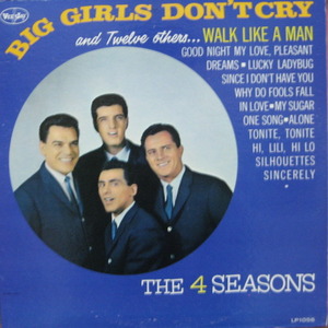 4 SEASONS - BIG GIRLS DON&#039;T CRY 