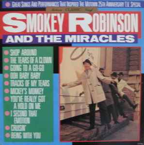 SMOKEY ROBINSON AND THE MIRACLES - THE GREAT SONGS