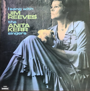 JIM REEVES - Jim Reeves/Anita Kerr Singers / I Sang With Jim Reeves (&quot;대한항공 CF곡&quot;)