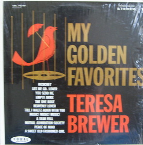 TERESA BREWER - MY GOLDEN FAVORITES 