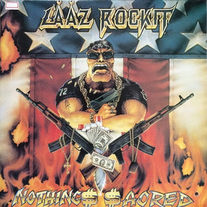 LAAZ ROCKIT - NOTHING$ $ACRED