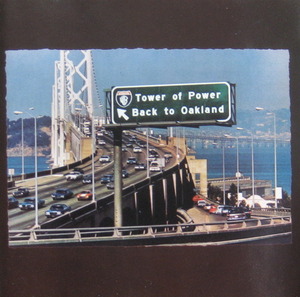 TOWER OF POWER - Back to Oakland (CD)