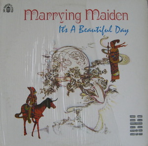 IT&#039;S A BEAUTIFUL DAY - Marrying Maiden