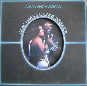 ISAAC HAYES &amp; DIONNE WARWICK - A Man &amp; A Woman (2LP)