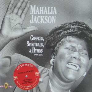 MAHALIA JACKSON - GOSPELS SPIRITUALS &amp; HYMNS (CD)