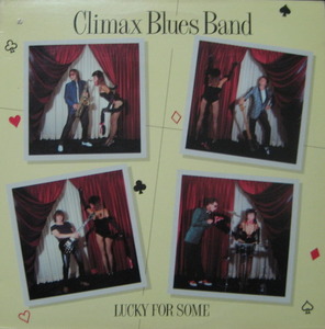 CLIMAX BLUES BAND - Lucky For Some 