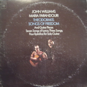 JOHN WILLIAMS &amp; MARIA FARANDOURI - Theodorakis Songs Of Freedom