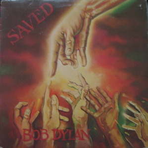 BOB DYLAN - SAVED