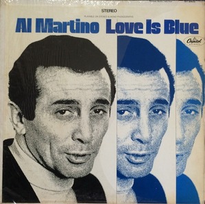 AL MARTINO - Love Is Blue