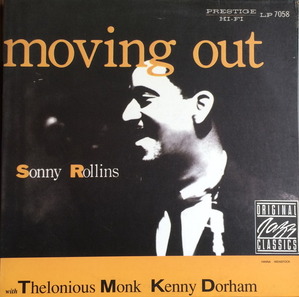 SONNY ROLLINS - MOVING OUT