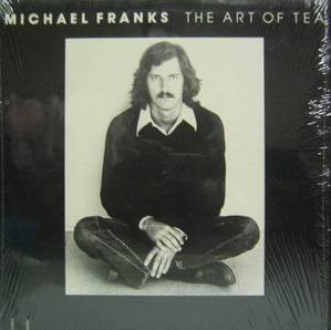 MICHAEL FRANKS - The Art Of Tea