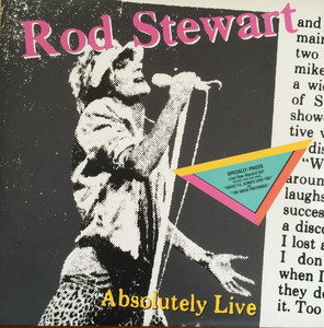 Rod Stewart - Absolutely Live (2LP) &quot;Da Ya Think I&#039;m Sexy?&quot;