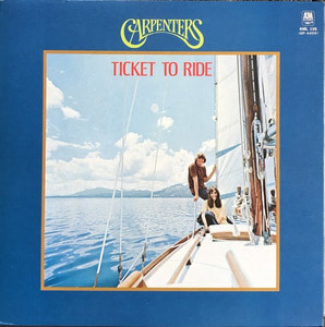 CARPENTERS - Ticket To Ride (가사지)