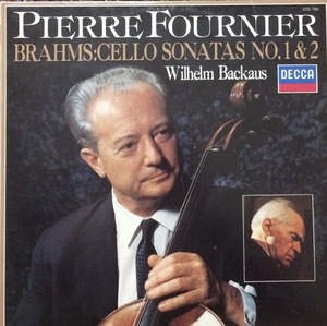Pierre Fournier / Wilhelm Backhaus - Brahms: Cello Sonatas No.1 &amp; 2