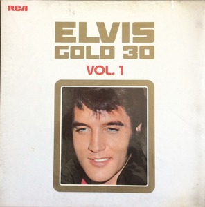ELVIS PRESLEY - GOLD 30 VOL. 1 (미개봉)