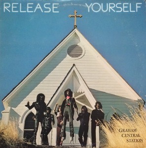 GRAHAM CENTRAL STATION - RELEASE YOURSELF (&quot;FUNK&quot;)