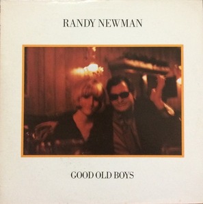 RANDY NEWMAN - Good Old Boys