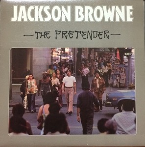 JACKSON BROWNE - The Pretender 