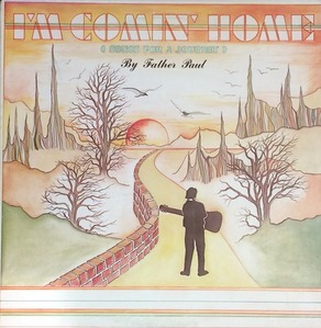 FATHER PAUL - I&#039;m Comin&#039; Home/Songs For A Journey (&quot;오리지날 싸인자켓&quot;)