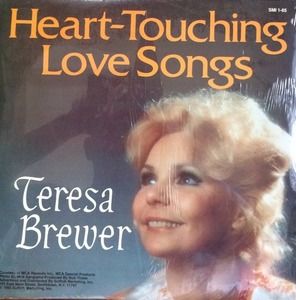 TERESA BREWER - HER FAMOUS GOLDEN HITS PLUS HEART TOUCHING LOVE SONGS (2LP)