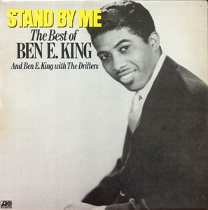 BEN E. KING - STAND BY ME THE BEST OF BEN E. KING(and Ben E.King with Drifters)