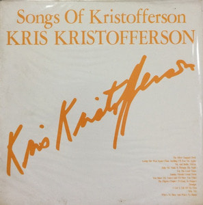 KRIS KRISTOFFERSON - Songs Of Kristofferson (&quot;For The Good Times&quot;/미개봉)