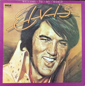 ELVIS PRESLEY - WELCOME TO MY WORLD