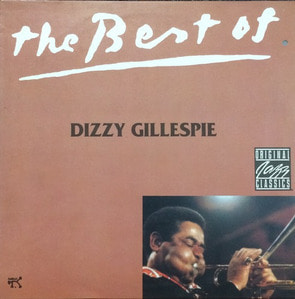 DIZZY GILLESPIE - THE BEST OF DIZZY GILLESPIE