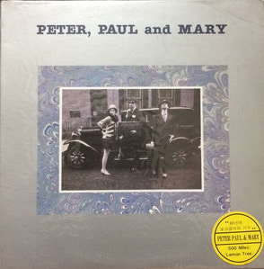PETER, PAUL AND MARY - 500 miles/Lemon Tree (미개봉)