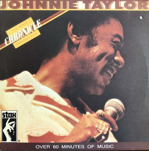 JOHNNIE TAYLOR - CHRONICLE : THE GREATEST HITS