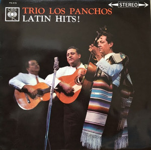 TRIO LOS PANCHOS - LATIN HITS !