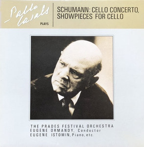 Pablo Casals - Schumamm : Cello Concerto