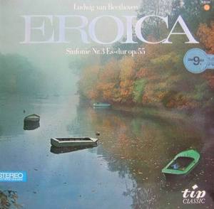 EROICA - Sinfonie Nr. 3 Es - dur Op. 55